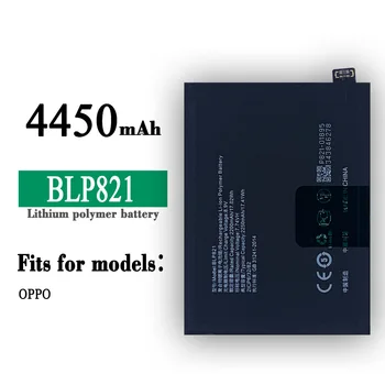 BLP821 Orijinal İçin Yüksek Kaliteli Yedek Pil OPPO Cep Telefonu Dahili Büyük Kapasiteli 4450mAh Lityum Son Piller
