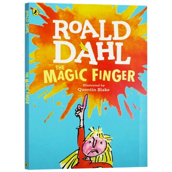 Sihirli Parmak Roald Dahl, 6 7 8 9 yaş çocuk kitapları ingilizce kitaplar, Sihirli Fantezi romanlar 9780142413852
