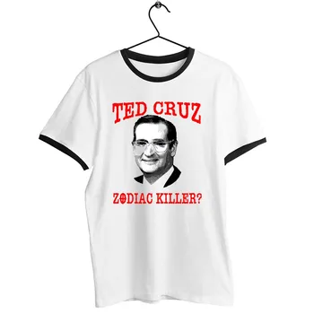 Unisex Erkek Kadın T Shirt Siyah Trim Ted Cruz Zodyak Katil Yapıt Baskılı Tee Gömlek Olduğunu