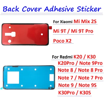 Yapışkanlı Etiket Arka Konut Pil Kapağı Tutkal Bant Xiaomi Mi 9 9T Mix 2S Redmi Not 7 8 K20 Pro K30 pro Poco X2 9S 9 Pro