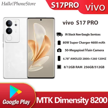 Yeni 5G Vivo S17Pro MTK Boyut 8200 50MP 6.78 İnç AMOLED 120HZ 4600MAH 80W Flaş Karakter OTA NFC OriginOS 3 GooglePlay