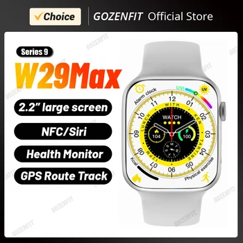 YENİ W29Max akıllı saat Erkekler Kadınlar için 2.2 İnç Serisi 9 NFC Siri GPS Rota İzci Smartwatch 2023 PK W59 W29Pro